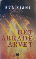 Det &auml;rrade arvet