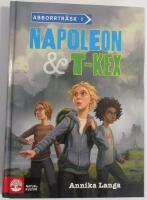 Napoleon & T-kex