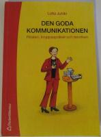 Den goda kommunikationen - R&ouml;sten, kroppsspr&aring;ket och retoriken