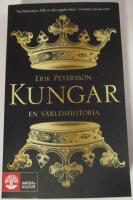 Kungar - En v&auml;rldshistoria