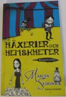 H&auml;xerier och hemligheter