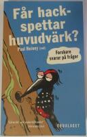 F&aring;r hackspettar huvudv&auml;rk?