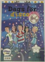 Dags f&ouml;r disco + Smyga spana snoka