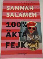 100 % &auml;kta fejk