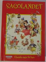 Sagolandet. Klassiska sagor f&ouml;r barn
