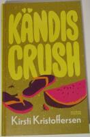K&auml;ndiscrush