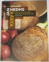 Jan Hedhs b&auml;sta - F&aring;n surdegar till sockerkakor