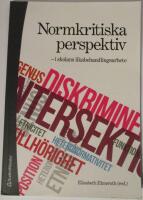 Normkritiska perspektiv - I skolans likabehandlingsarbete