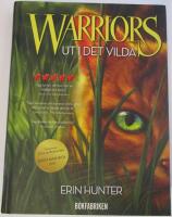 Warriors 1 - Ut i det vilda