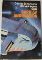 Barn av Andromeda. Universums &ouml;de.