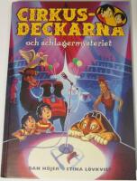 Cirkusdeckarna och schlagermysteriet