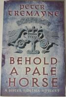Behold a Pale Horse
