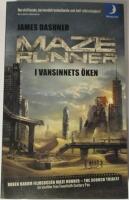 Maze Runner. I vansinnets &ouml;ken