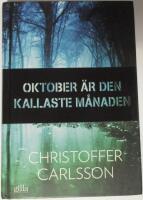 Oktober &auml;r den kallaste m&aring;naden