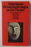 Autorinnen: Herausforderungen an das Theater