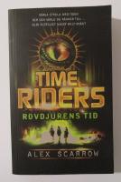 Time Riders. Rovdjurens tid