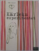 K&auml;rleksexperimentet