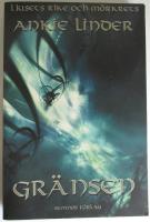 Ljusets rike och m&ouml;rkrets - Gr&auml;nsen