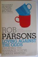 Loving Against the Odds