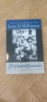 For cause and comrades : why men fought in the Civil War
