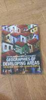 The geographies of developing areas : the Global South in a changing world