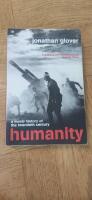 Humanity : a moral history of the twentieth century