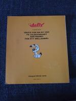 Idefix f&aring;r ett mellanm&aring;l : en ber&auml;ttelse on Idefix, Asterix' och Obelix' lille kompis