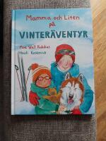 Mamma och liten p&aring; vinter&auml;ventyr.