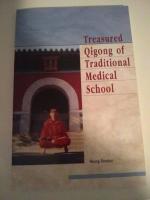 Treasured qigong of traditional medical school.