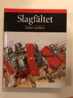 Slagf&auml;ltet under antiken