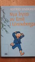 Nya hyss av Emil i L&ouml;nneberga
