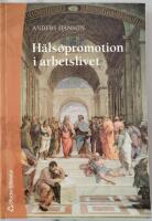 H&auml;lsopromotion i arbetslivet