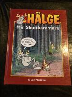 H&auml;lge : min skottkammare