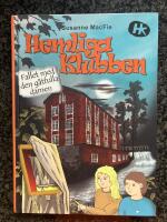 Hemliga klubben. Fallet med den g&aring;tfulla damen