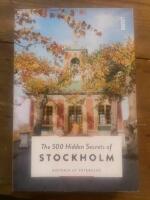 The 500 hidden secrets of Stockholm