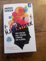 Hj&auml;rnstark : hur motion och tr&auml;ning st&auml;rker din hj&auml;rna