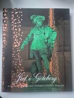 Jul i G&ouml;teborg : Ber&auml;ttelser om julen i G&ouml;teborg med omnejd - fr&aring;n fattigkvarter till slott och herres&auml;ten - fr&aring;n f&ouml;rr till nu