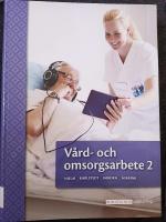 V&aring;rd- och omsorgsarbete 2