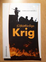(O)R&auml;ttf&auml;rdiga krig