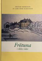 Fr&ouml;tuna i &auml;ldre tider