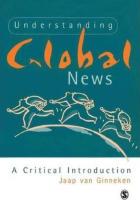 Understanding Global News : A Critical Introduction