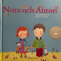 Nora p&aring; f&ouml;rskolan ; Anton sover &ouml;ver