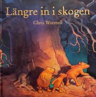 L&auml;ngre in i skogen