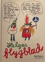 Flygblad : bilder och dikter om motst&aring;nd, livsmod, gl&auml;dje, solidaritet fred och kultur