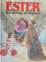 Ester : den modiga drottningen
