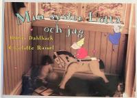 Min syster Lotta och jag