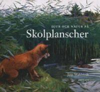 Djur och natur p&aring; skolplanscher