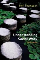 Understanding social work : preparing for pratice
