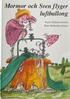 Mormor och Sven flyger luftballong