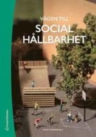V&auml;gen till social h&aring;llbarhet